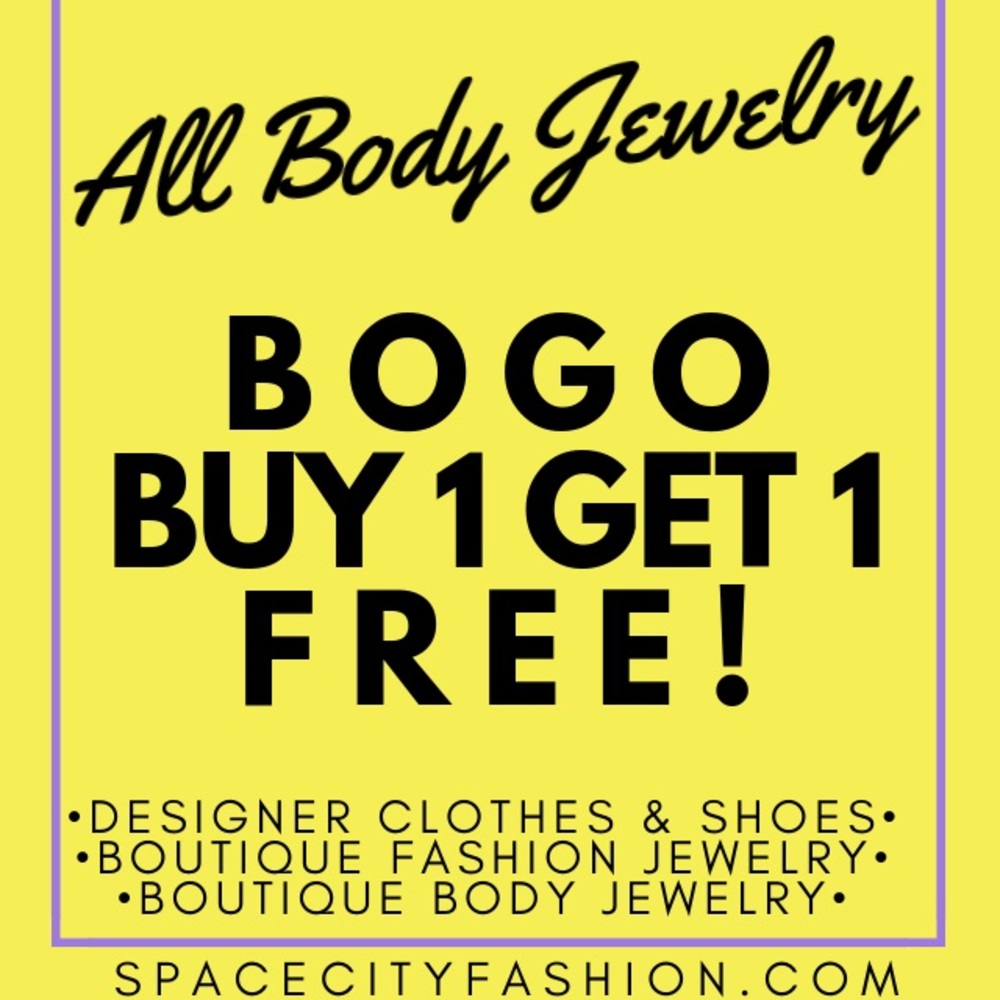 ALL BODY JEWELRY BUY 1 GET ONE FREE!